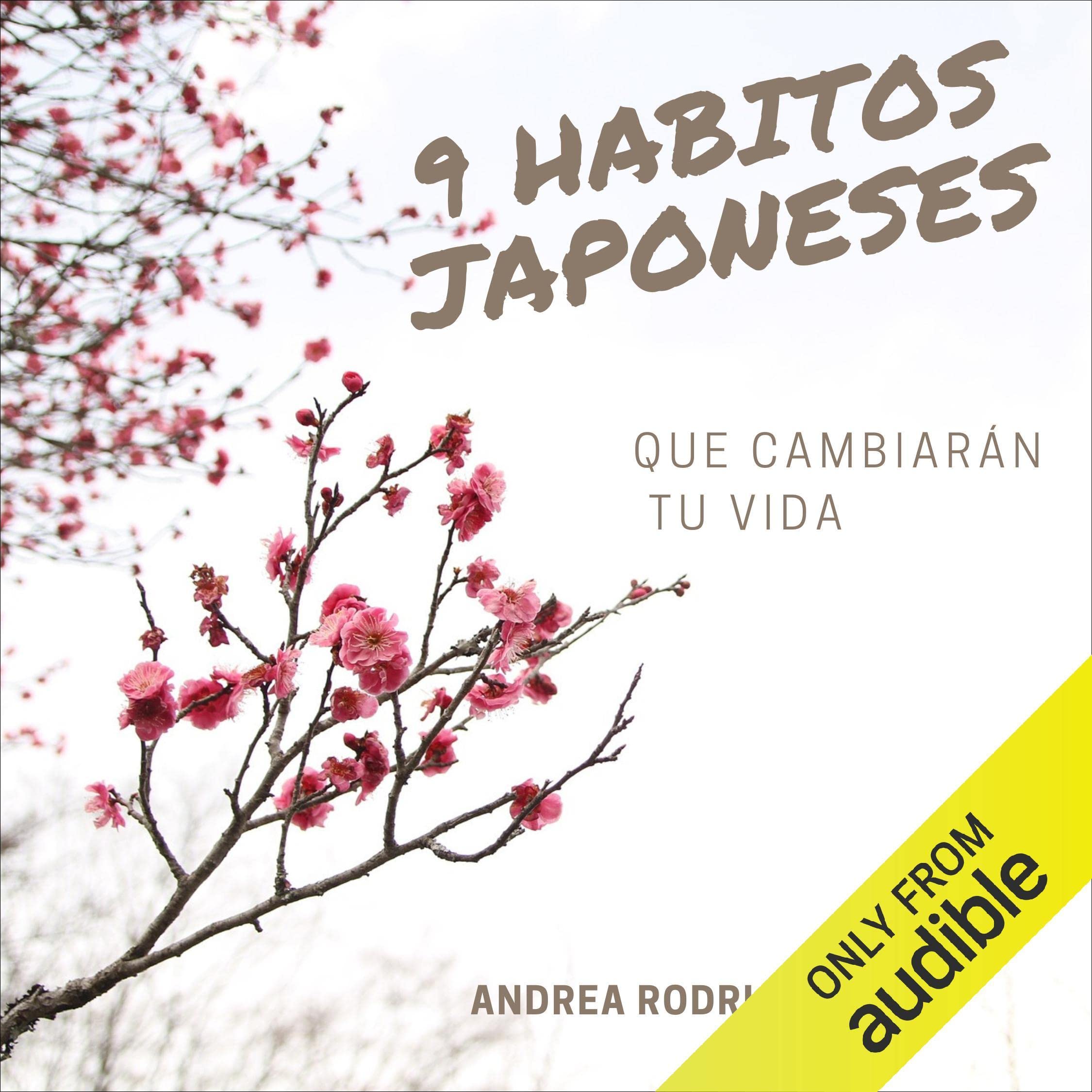 Carátula de 9 hábitos Japoneses: que cambiarán tu vida