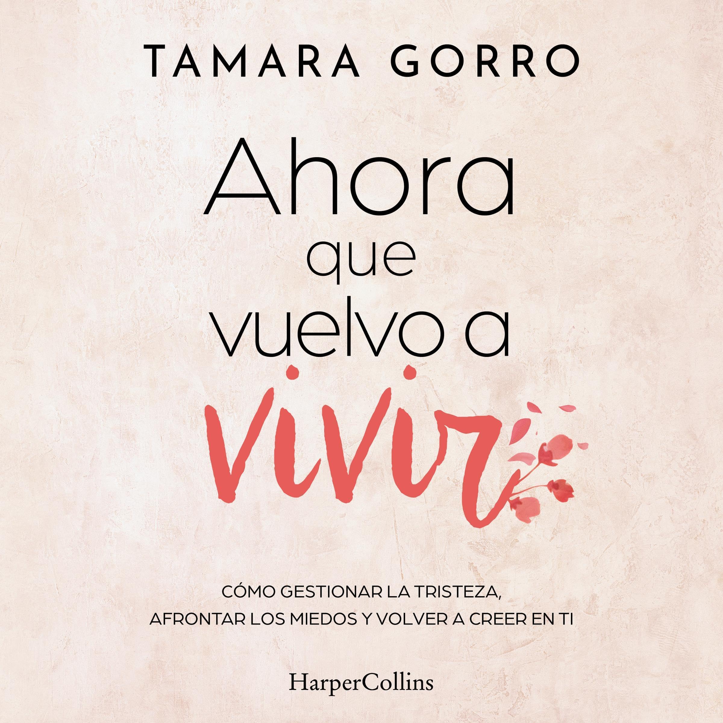 Cubierta del audiolibro Ahora que vuelvo a vivir
