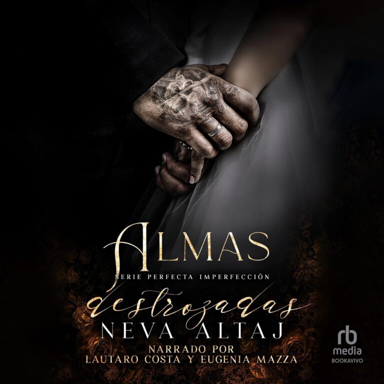 Almas Destrozadas — audiolibro completo
