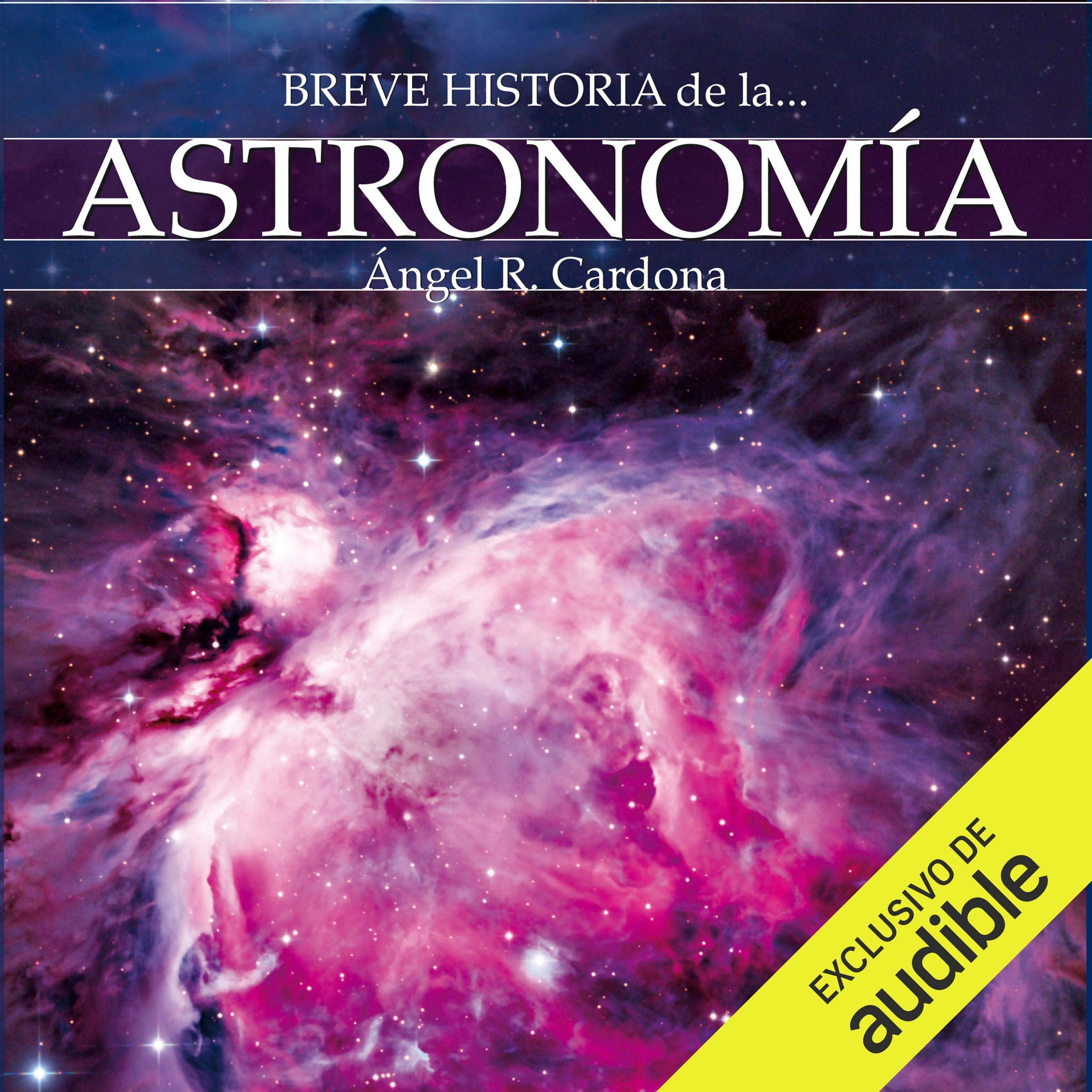 Breve historia de la astronomía — audiolibro completo