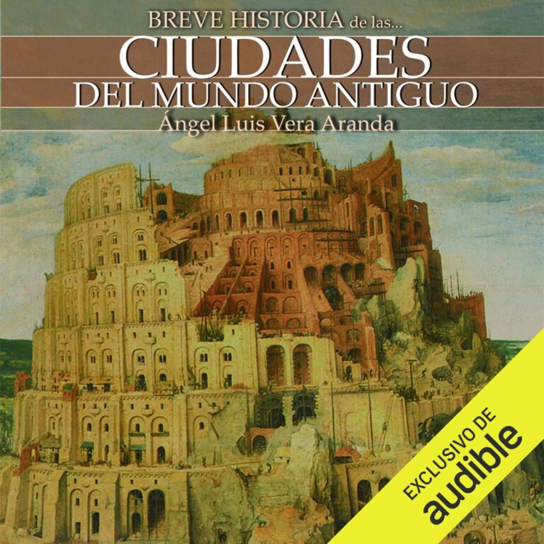 Portada de Breve historia de las ciudades del mundo antiguo, audiolibro narrado en español