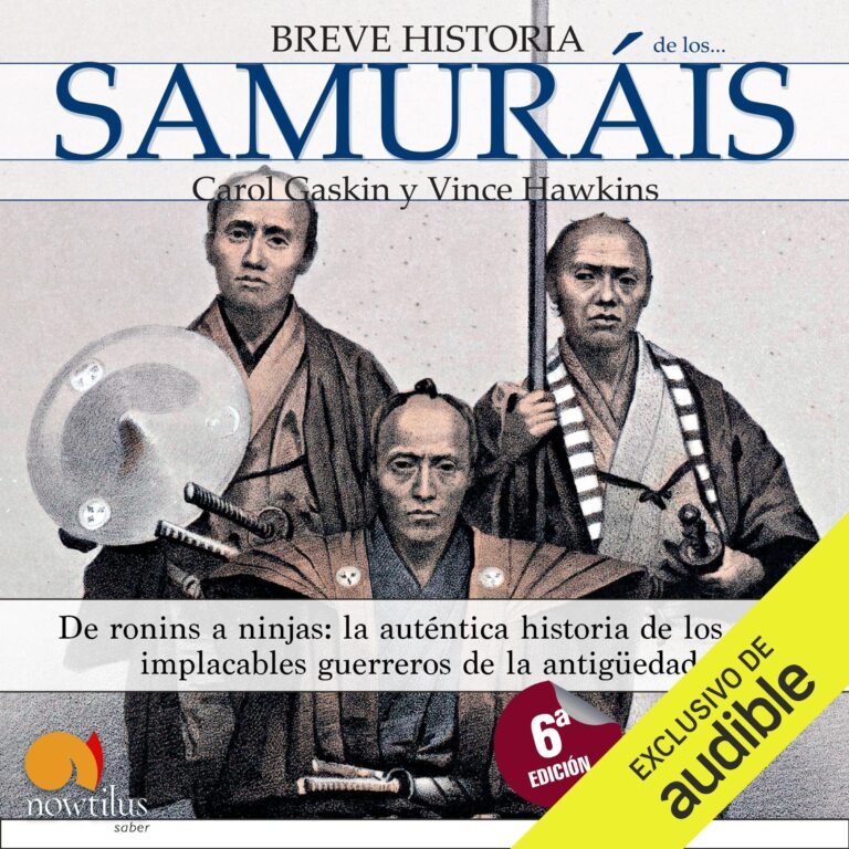 Breve historia de los samuráis de Carol Gaskin — audiolibro en español