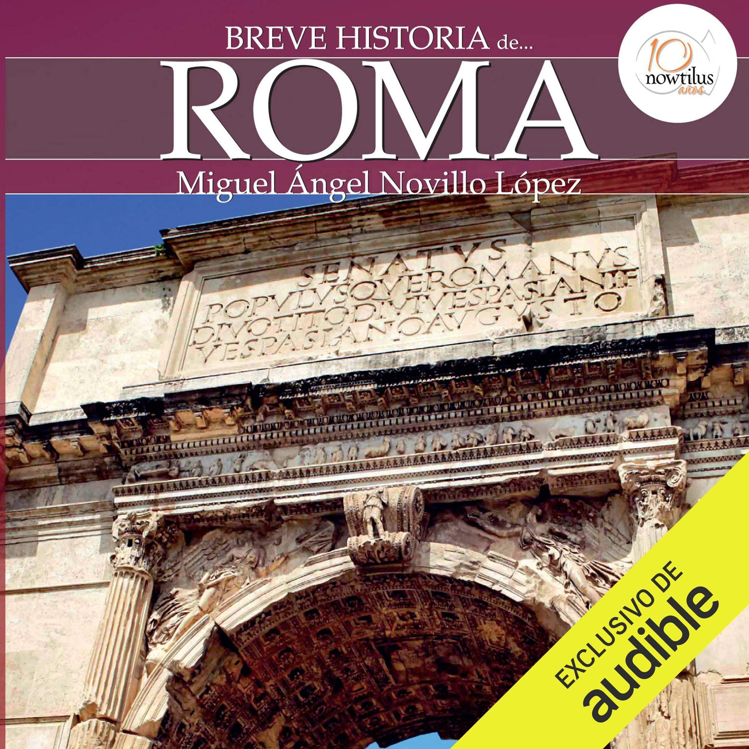 Imagen de portada de Breve historia de Roma de Miguel Ángel Novillo López
