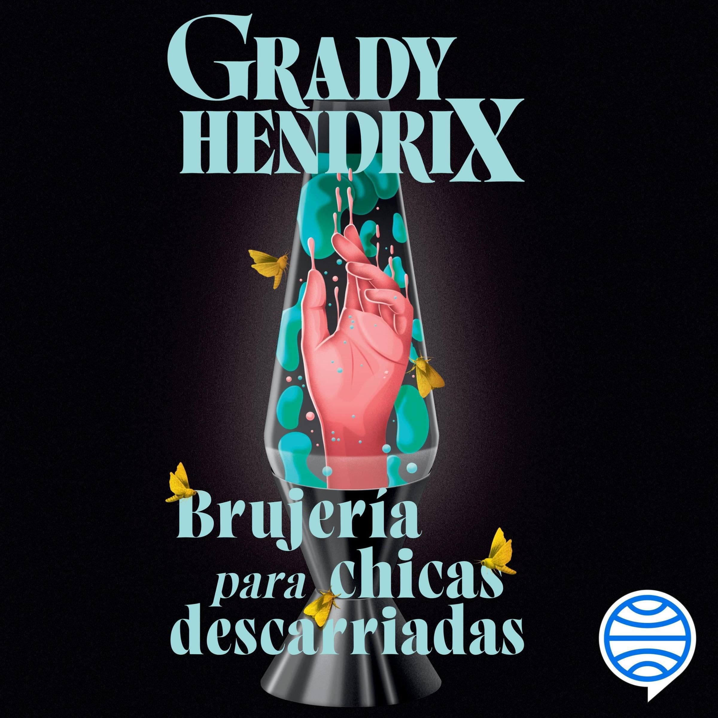 Brujería para chicas descarriadas — audiolibro en español