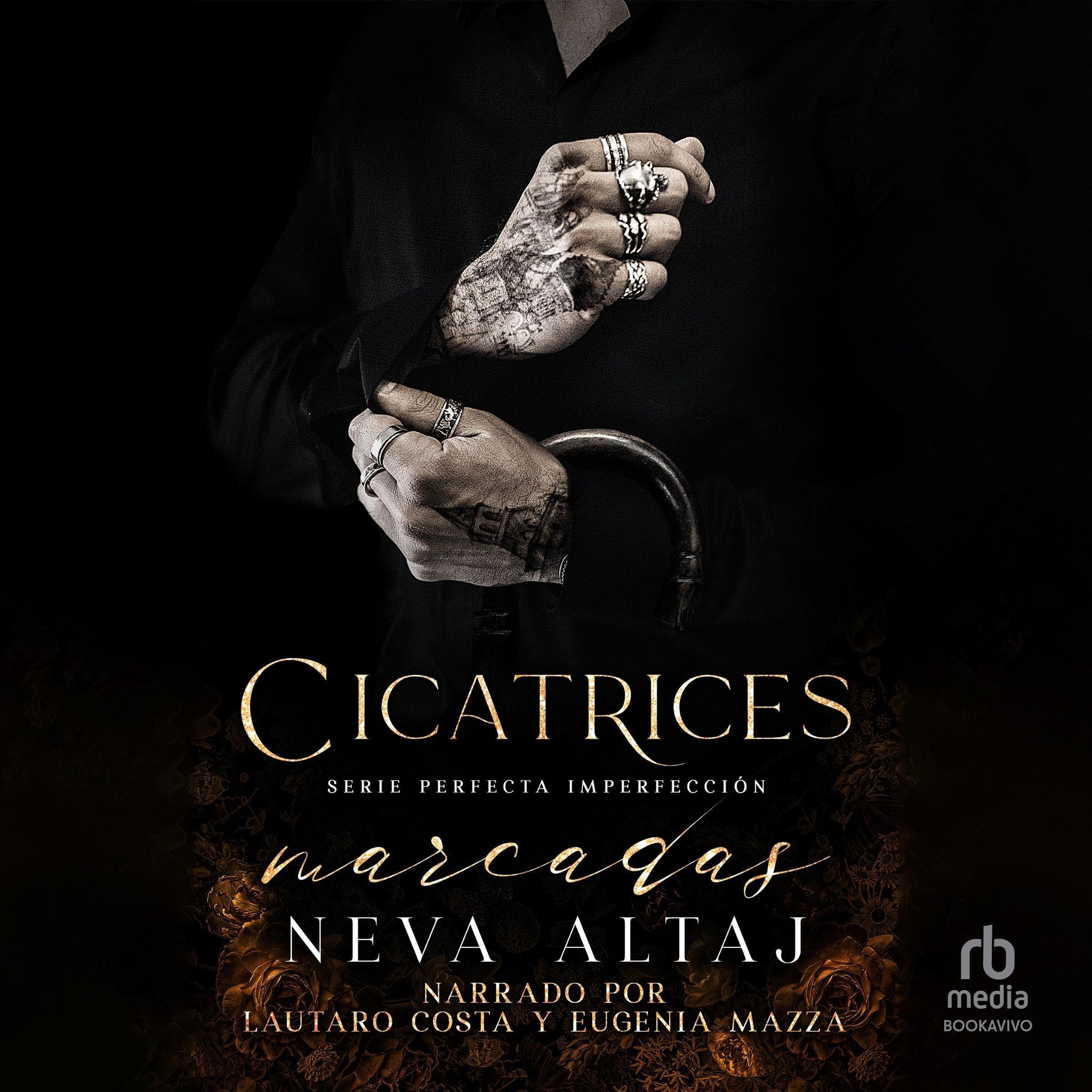 Cicatrices Marcadas [Painted Scars]: Mafia Perfecta Imperfección 1 [Perfectly Imperfect, Book 1] de Neva Altaj — audiolibro en español