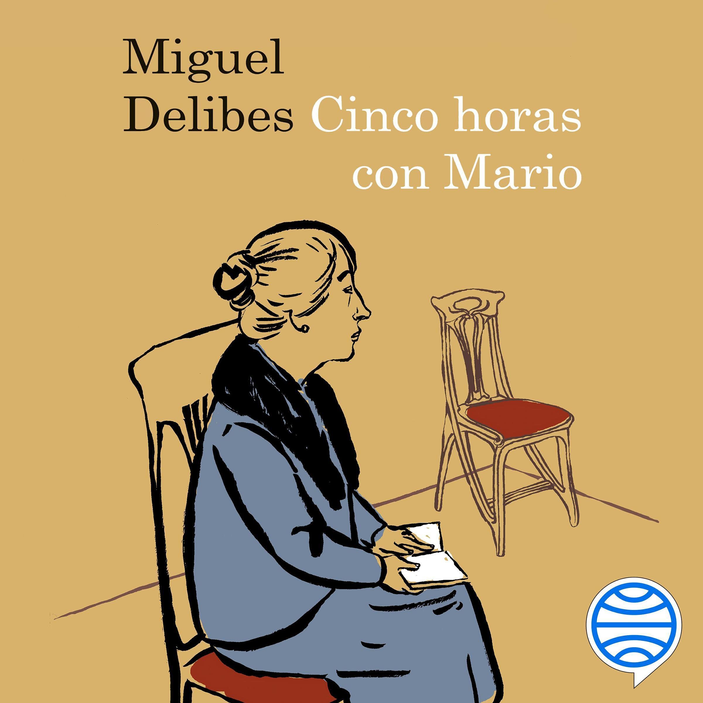 Portada de Cinco horas con Mario de Miguel Delibes, audiolibro narrado en español