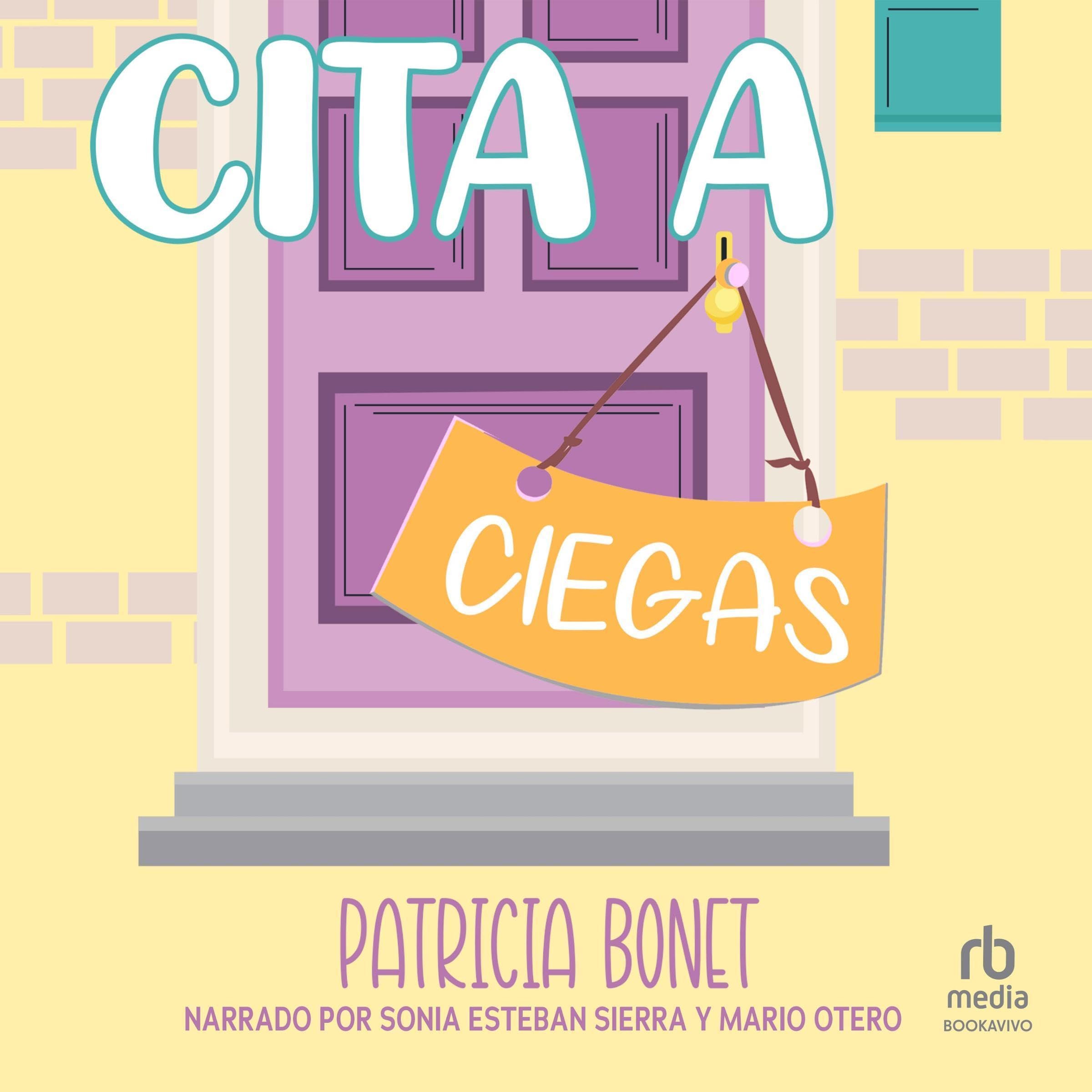Cita a ciegas de Patricia Bonet — audiolibro en español
