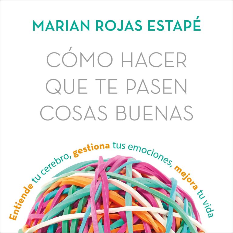 Carátula de Cómo hacer que te pasen cosas buenas