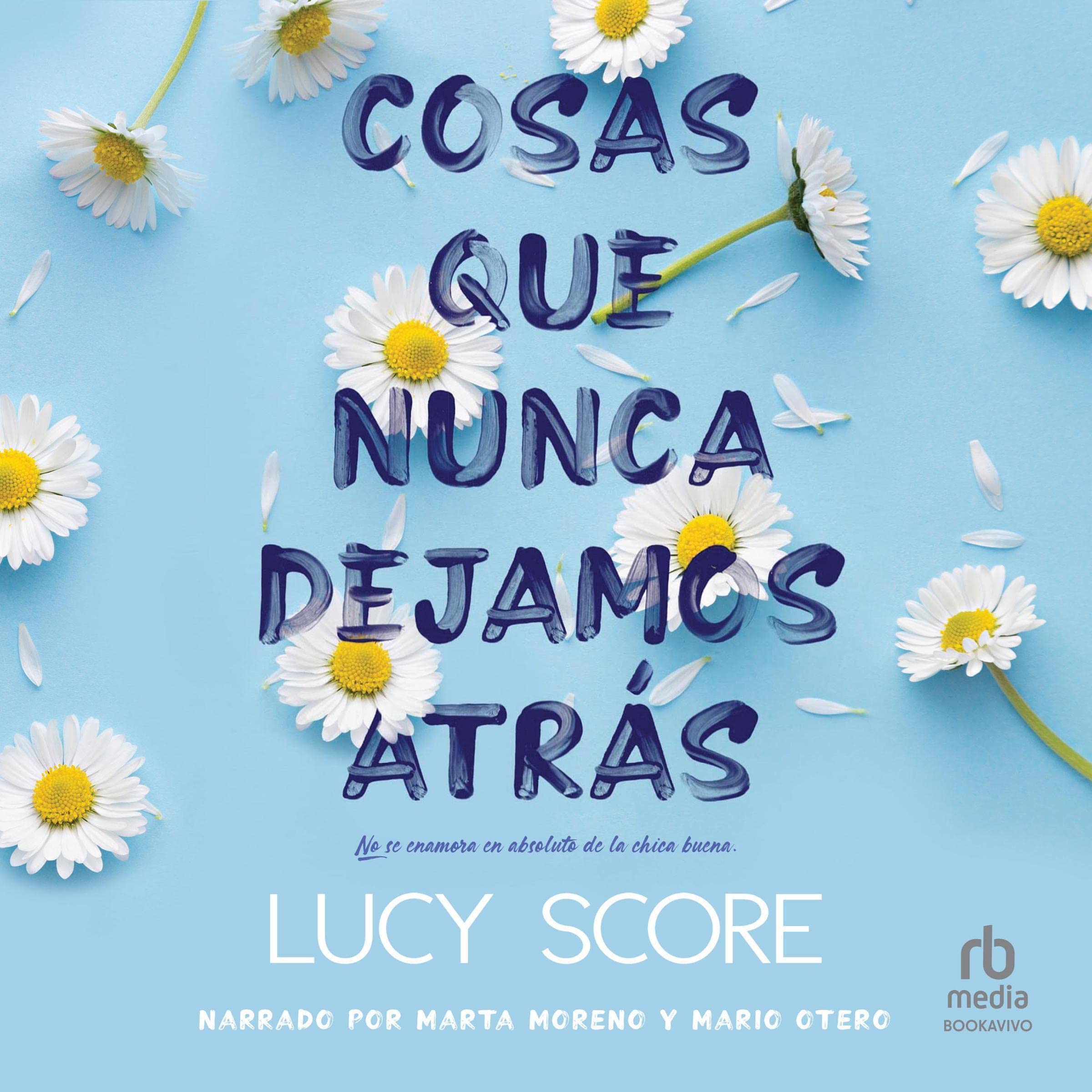 Portada de Cosas que nunca dejamos atrás, audiolibro narrado en español