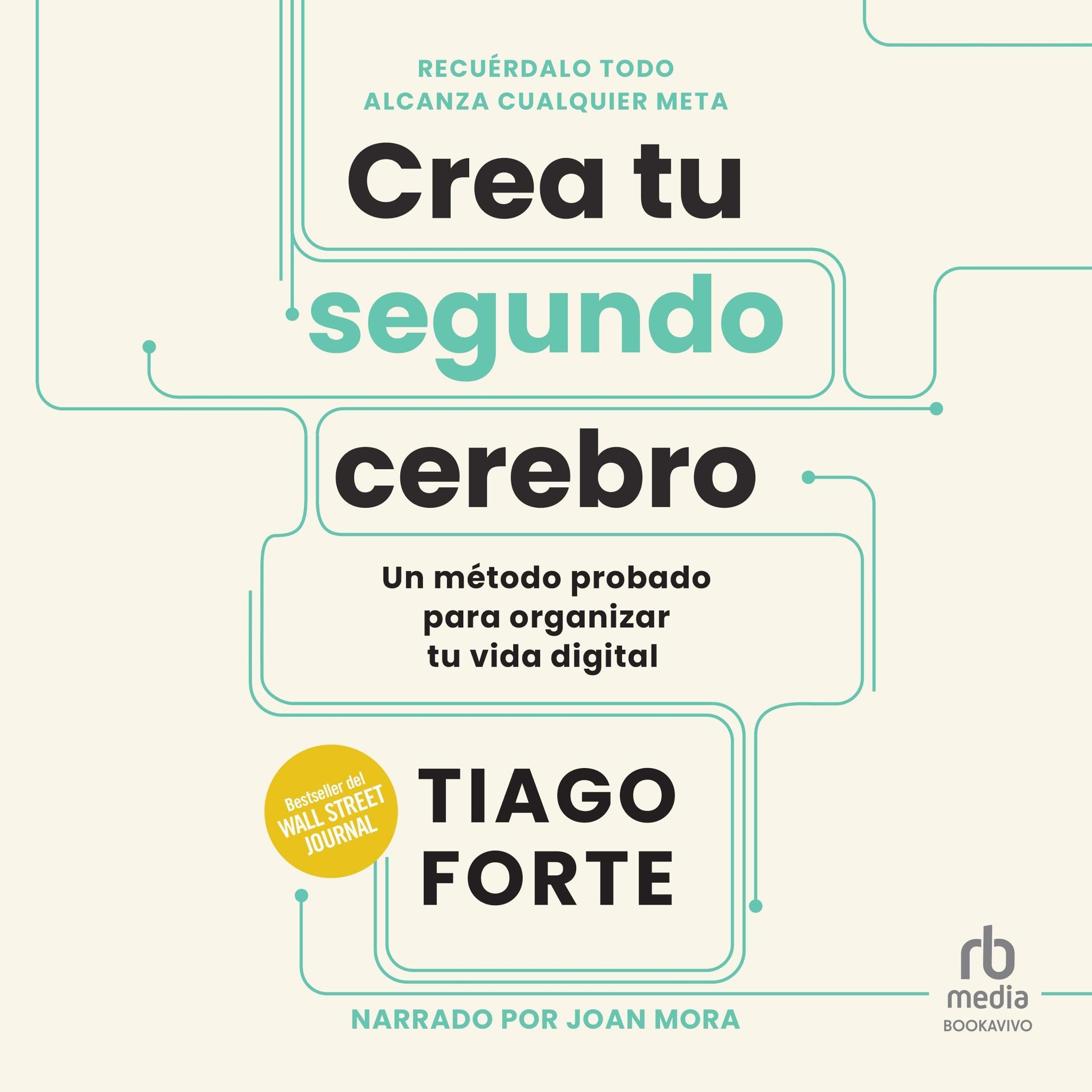 Crea tu segundo cerebro — audiolibro completo