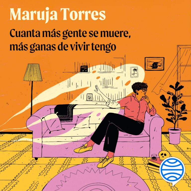 Cuanta más gente se muere, más ganas de vivir tengo de Maruja Torres — audiolibro completo