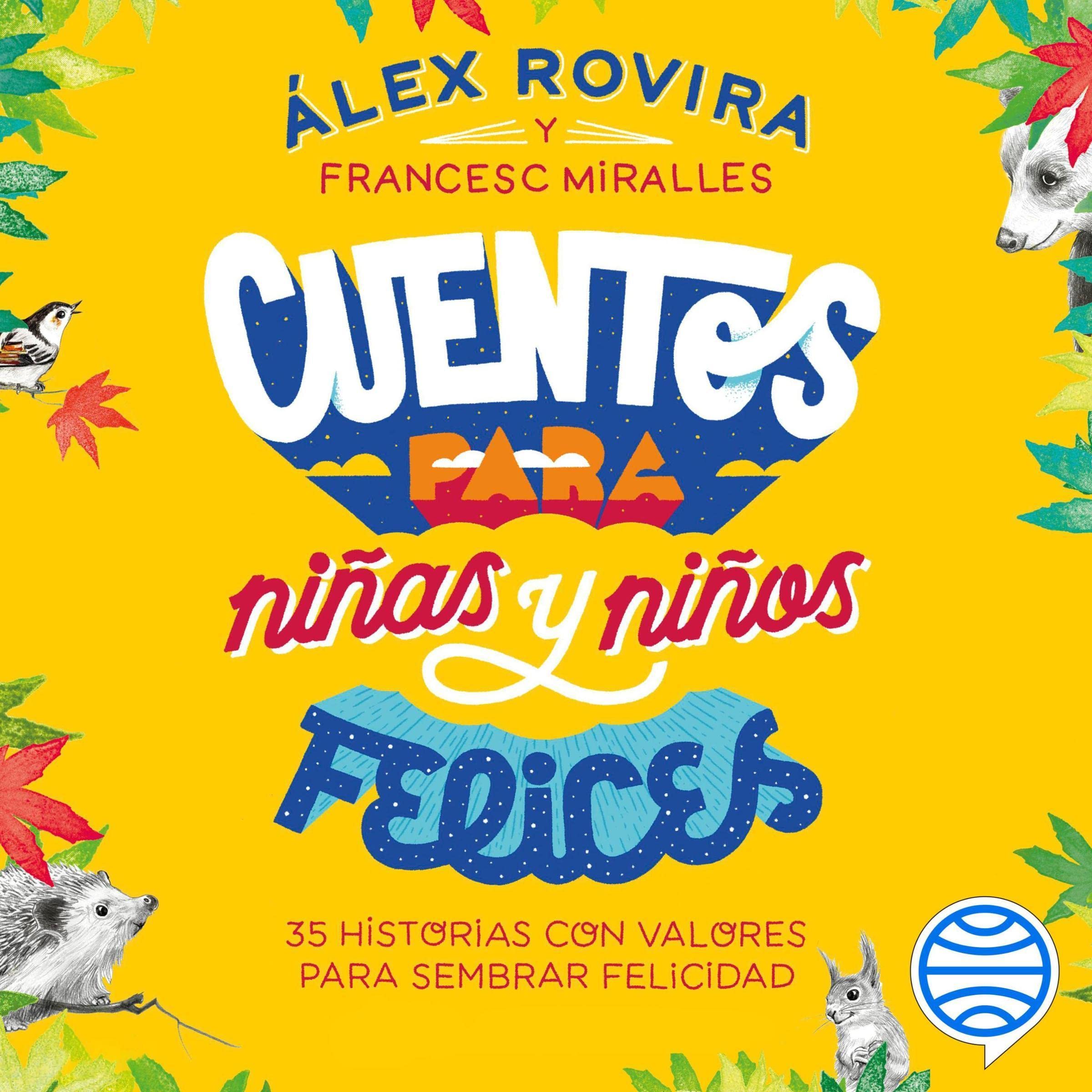 Cuentos para niñas y niños felices — audiolibro completo