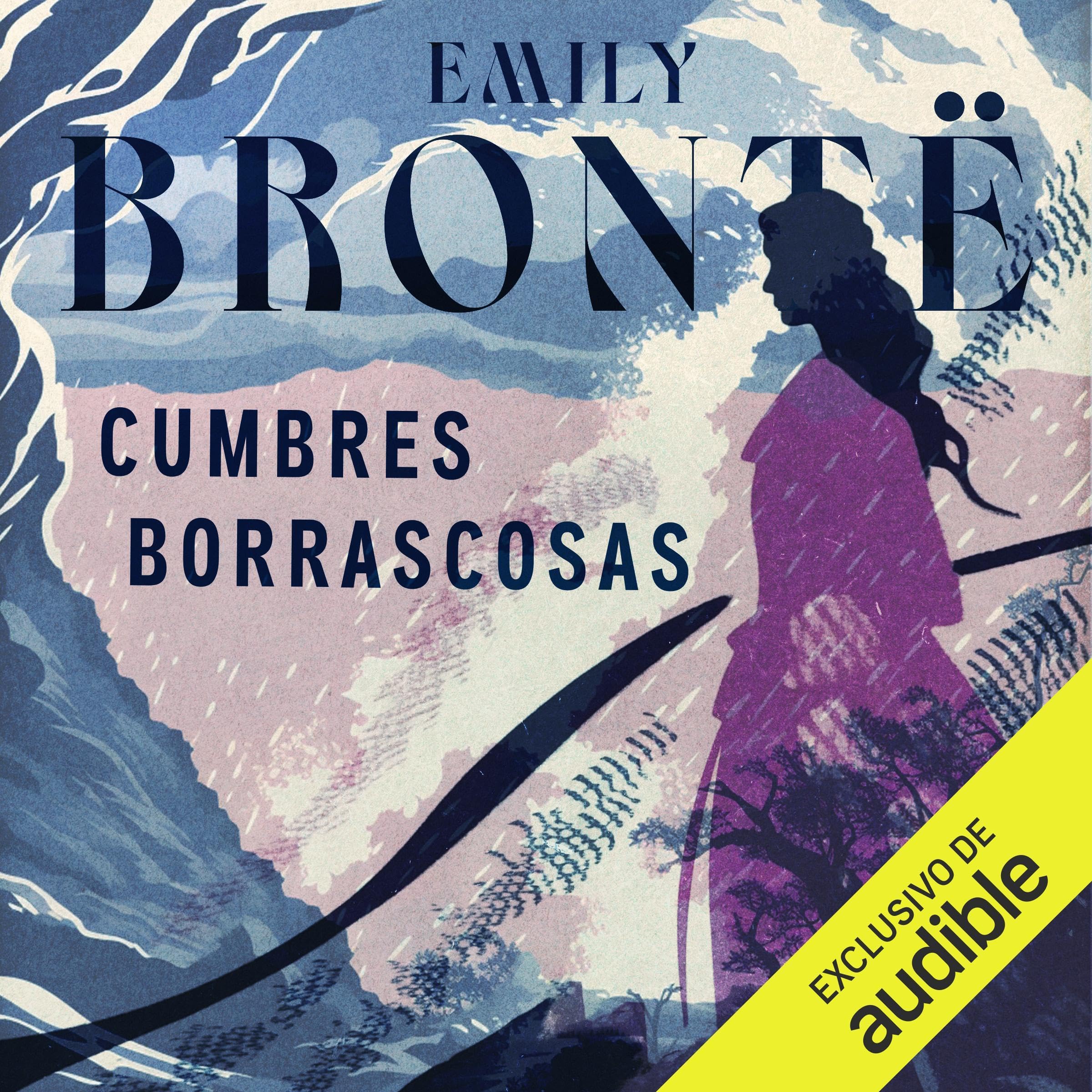 Portada del audiolibro Cumbres borrascosas de Emily Brontë