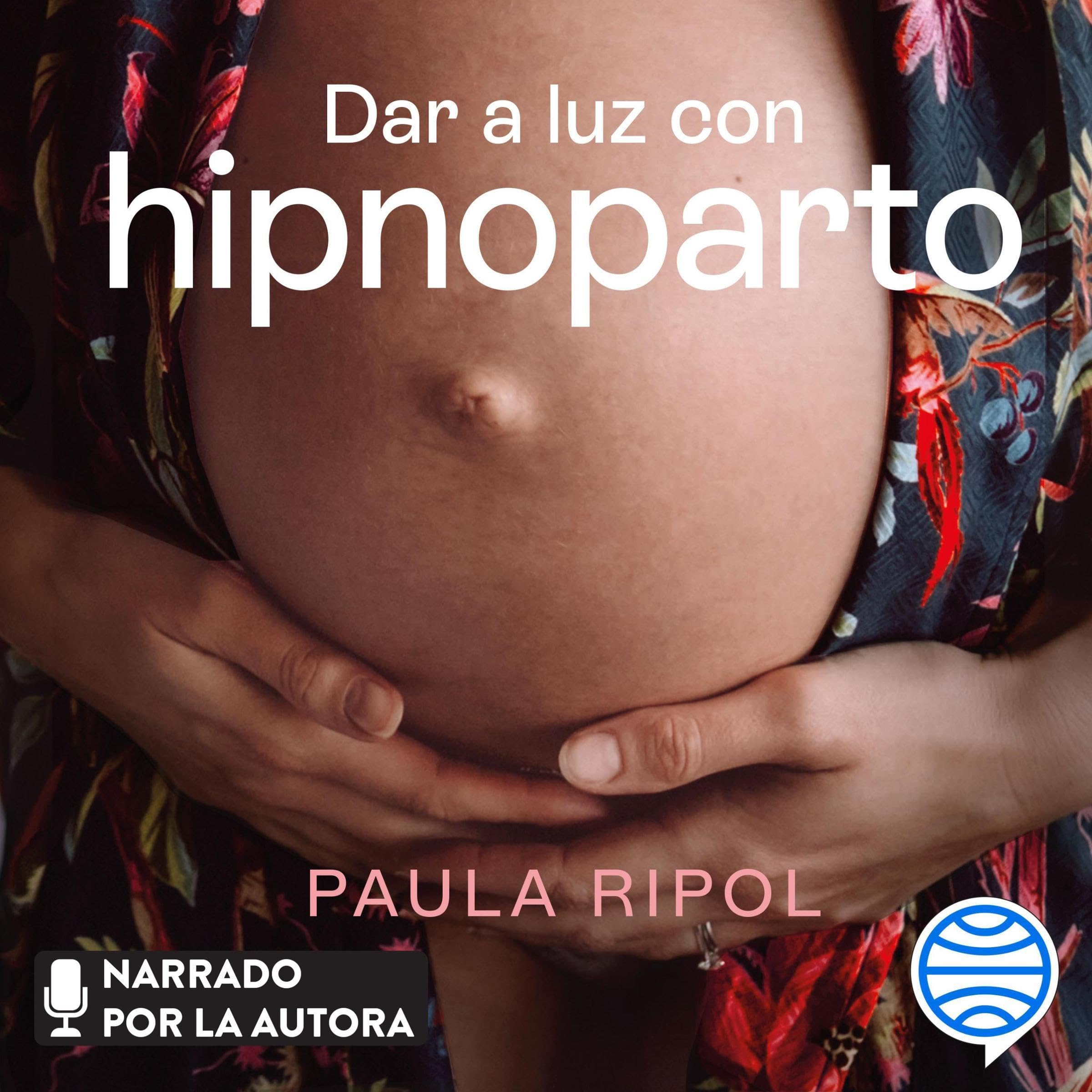 Cubierta del audiolibro Dar a luz con Hipnoparto