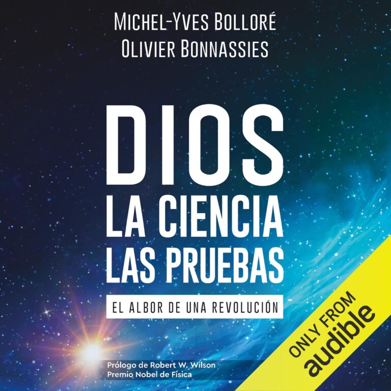 Dios. La ciencia, las pruebas — audiolibro en español