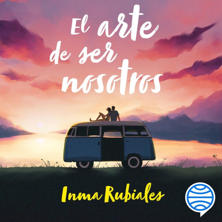 El arte de ser nosotros — audiolibro completo