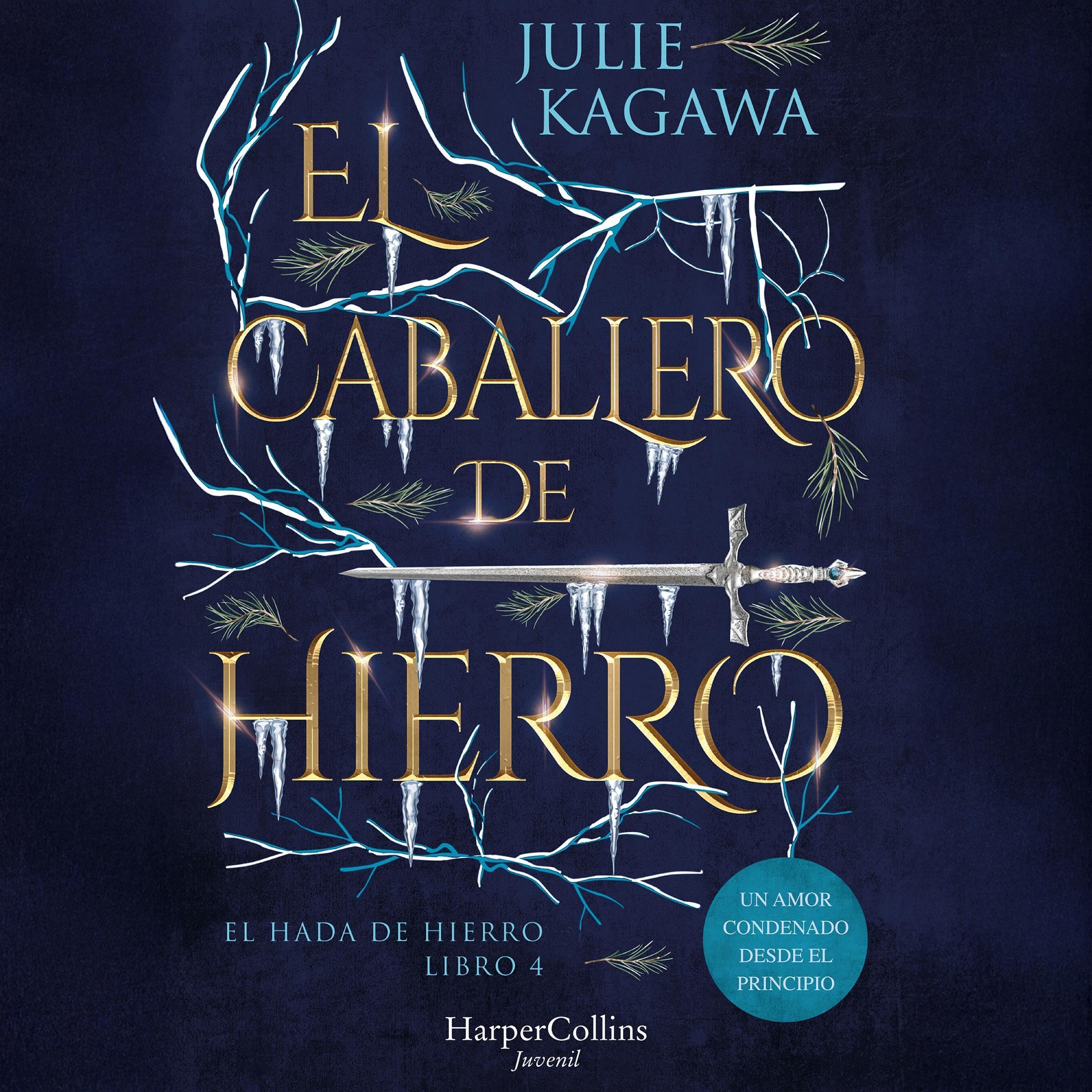 Portada de El Caballero de Hierro (El Hada de Hierro, Libro 4) (Fantasía Juvenil)