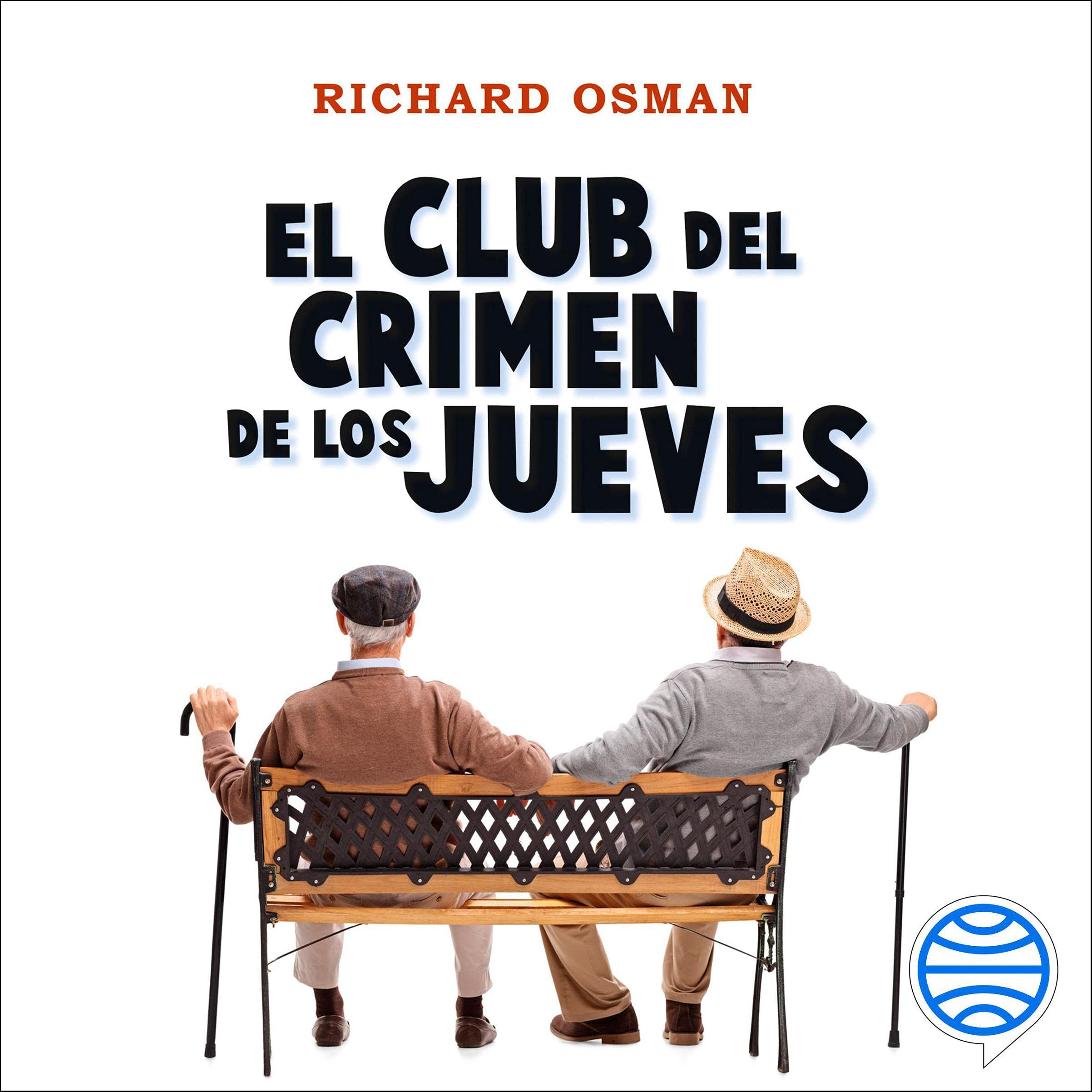 Cubierta del audiolibro El Club del Crimen de los Jueves de Richard Osman
