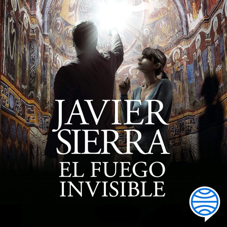Portada de El fuego invisible de Javier Sierra, audiolibro narrado en español