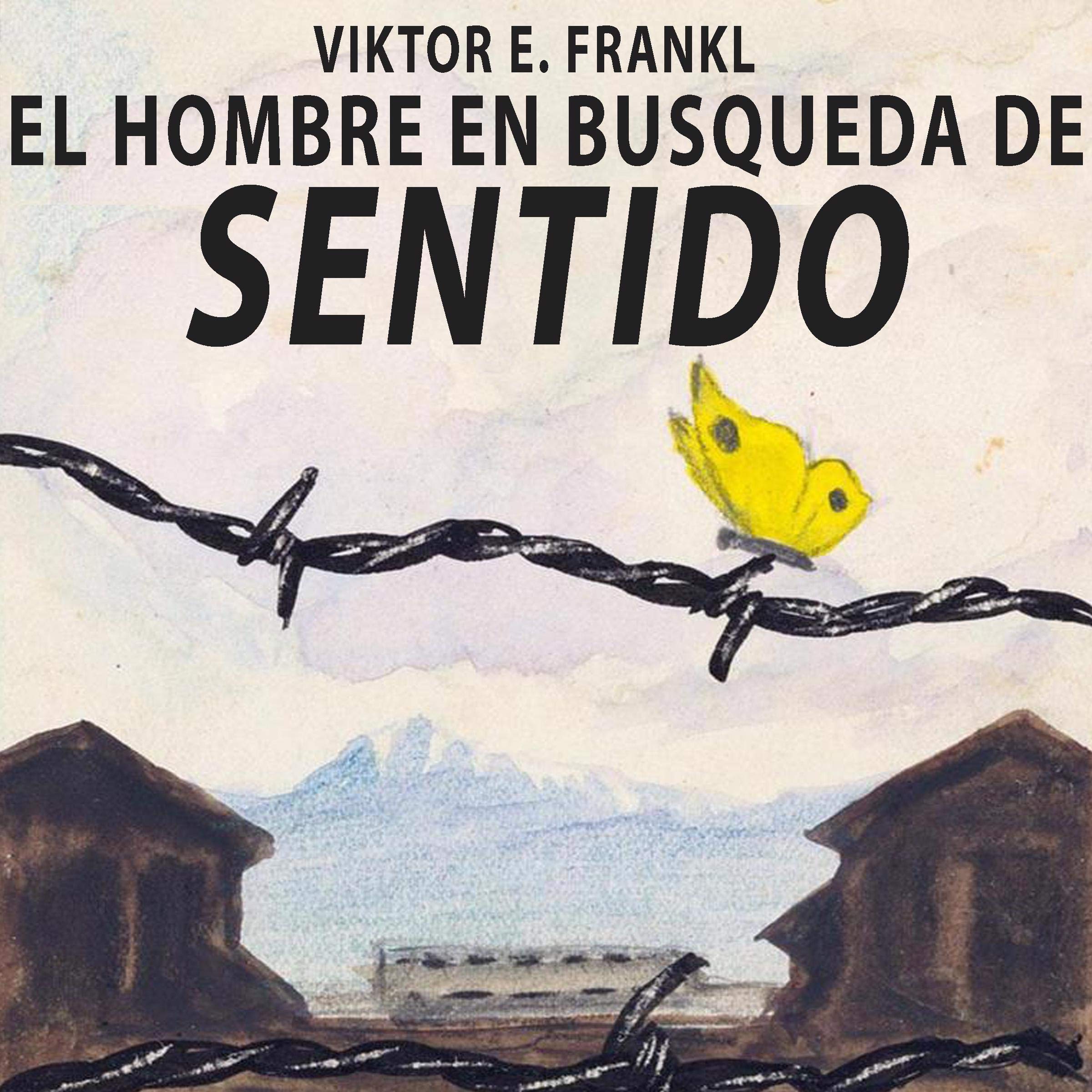 El hombre en busca de sentido — escúchalo en Audible