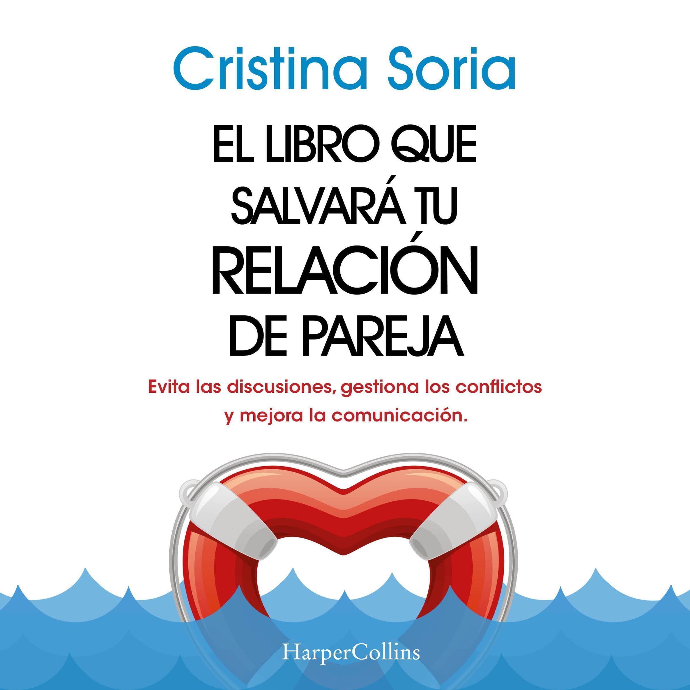 Portada del audiolibro El libro que salvará tu relación de pareja