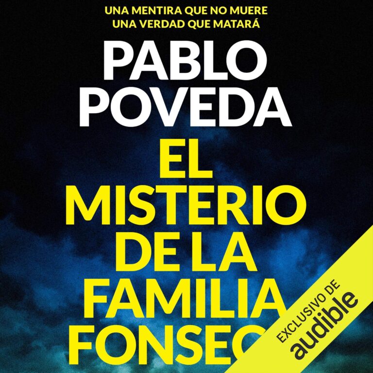 El Misterio de la Familia Fonseca de Pablo Poveda — escúchalo en Audible
