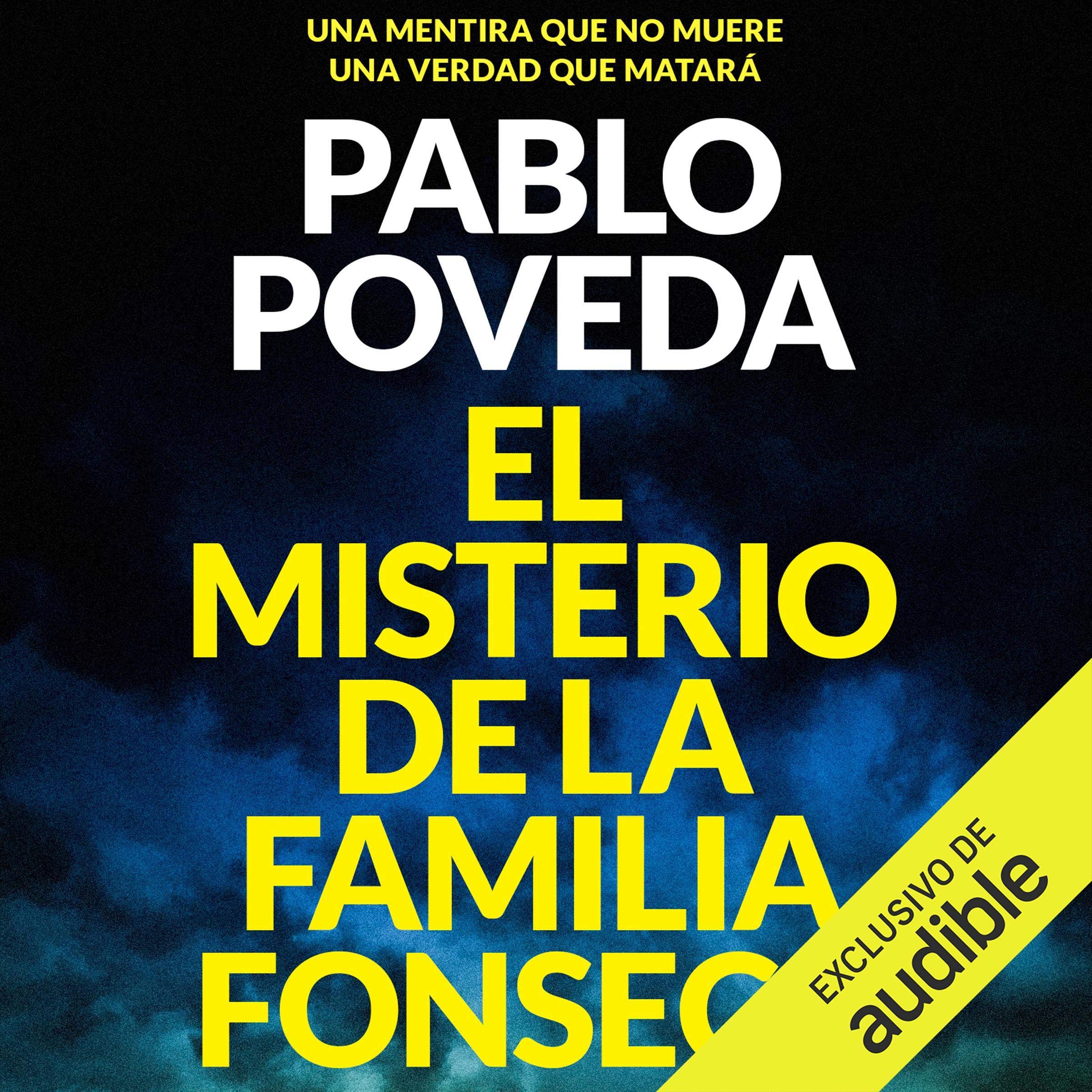 El Misterio de la Familia Fonseca de Pablo Poveda — escúchalo en Audible