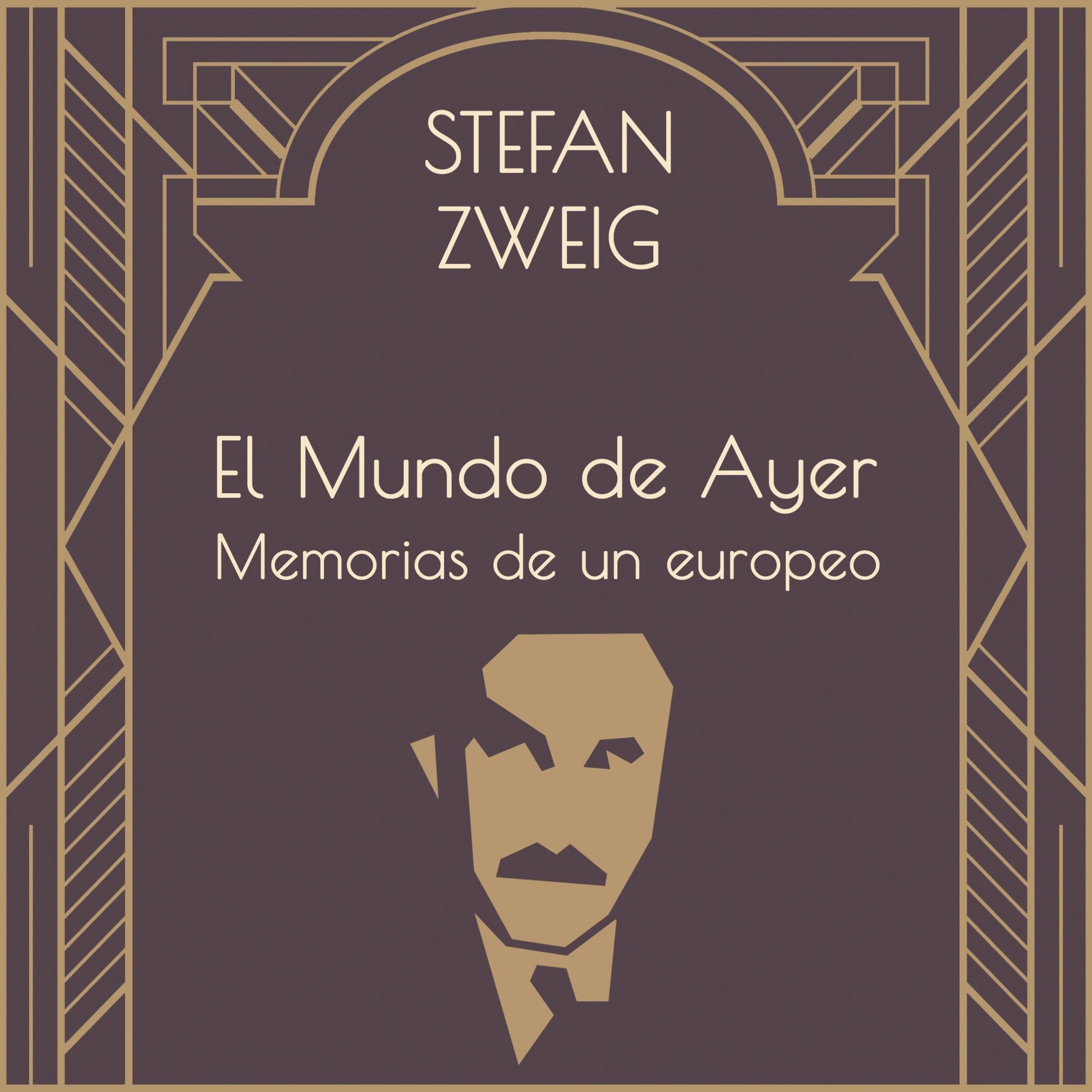 Cubierta del audiolibro El mundo de ayer de Stefan Zweig