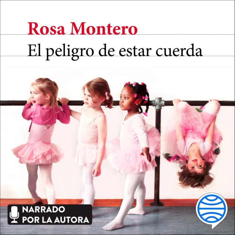 Cubierta del audiolibro El peligro de estar cuerda