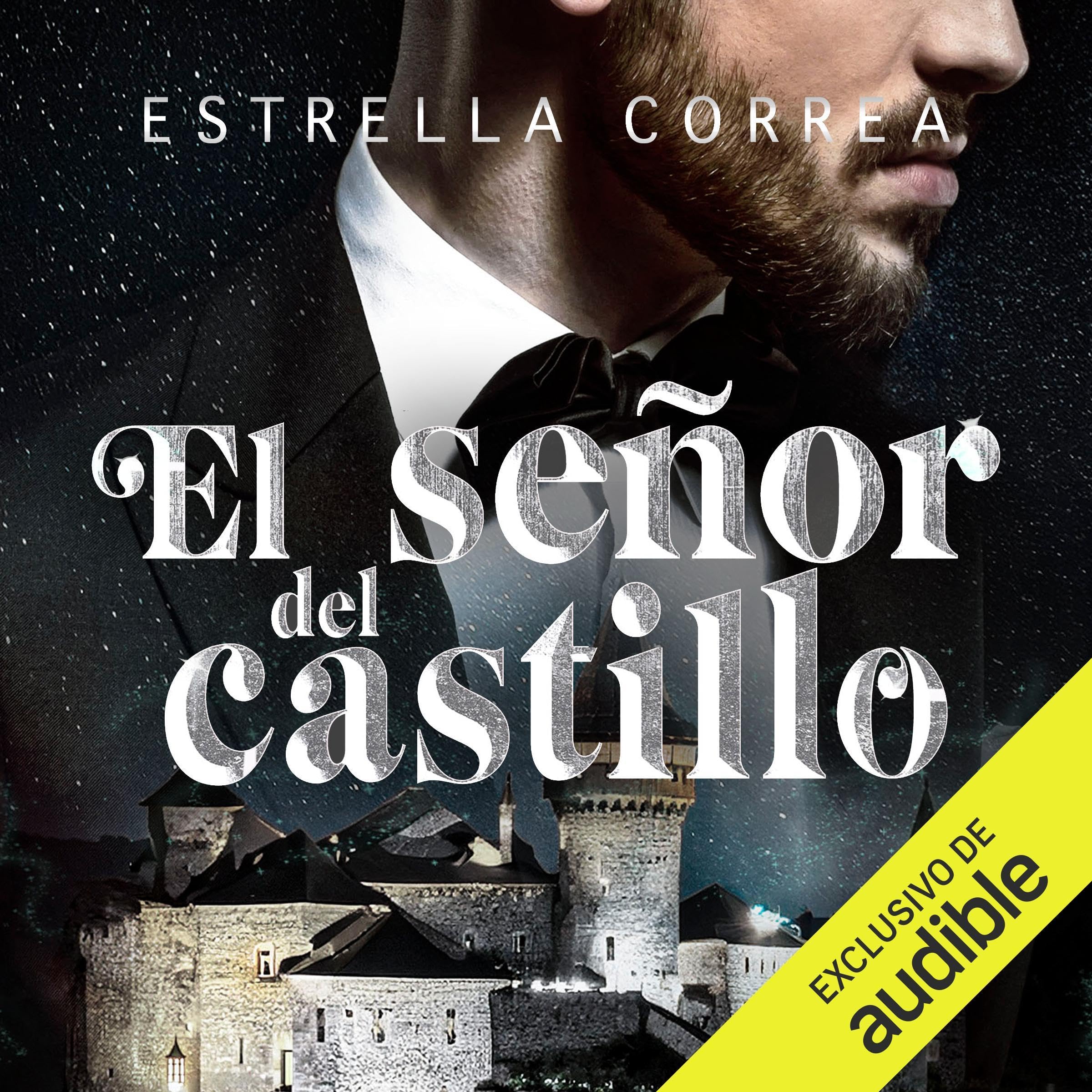 El señor del castillo de Estrella Correa — audiolibro completo