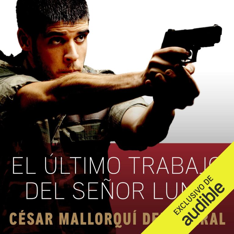 El último trabajo del señor Luna — audiolibro completo
