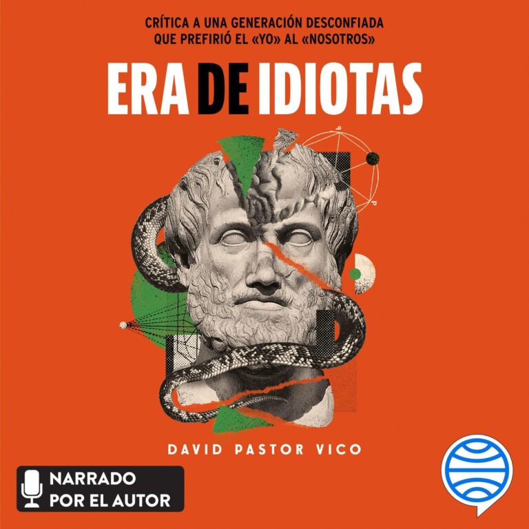 Era de idiotas — audiolibro completo