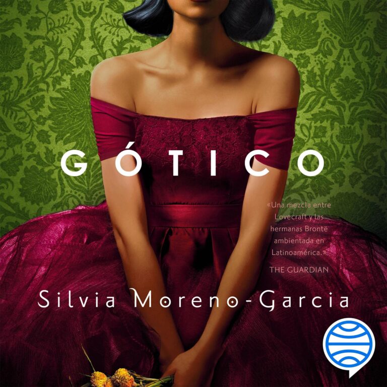 Gótico de Silvia Moreno-García — audiolibro completo