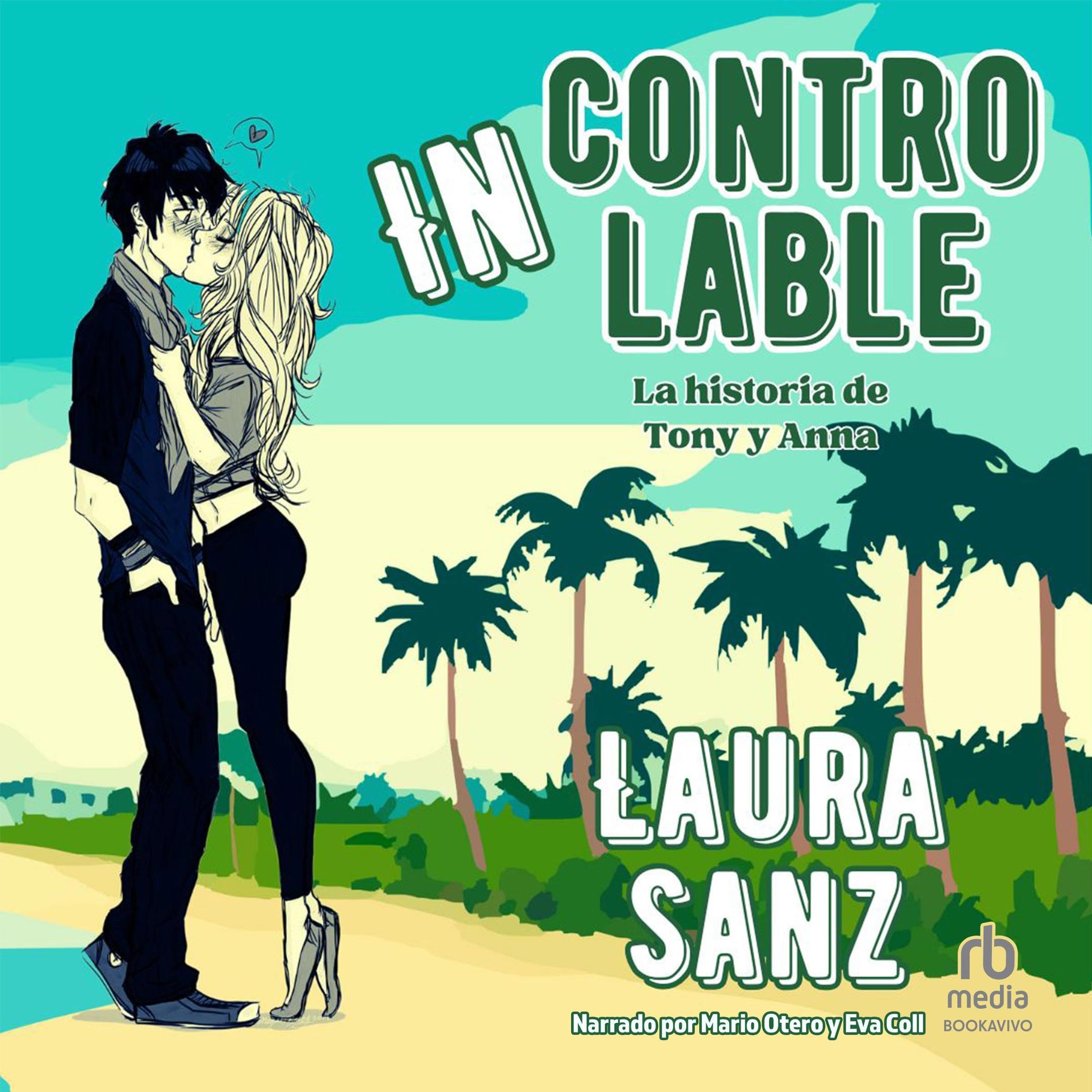 Cubierta del audiolibro Incontrolable