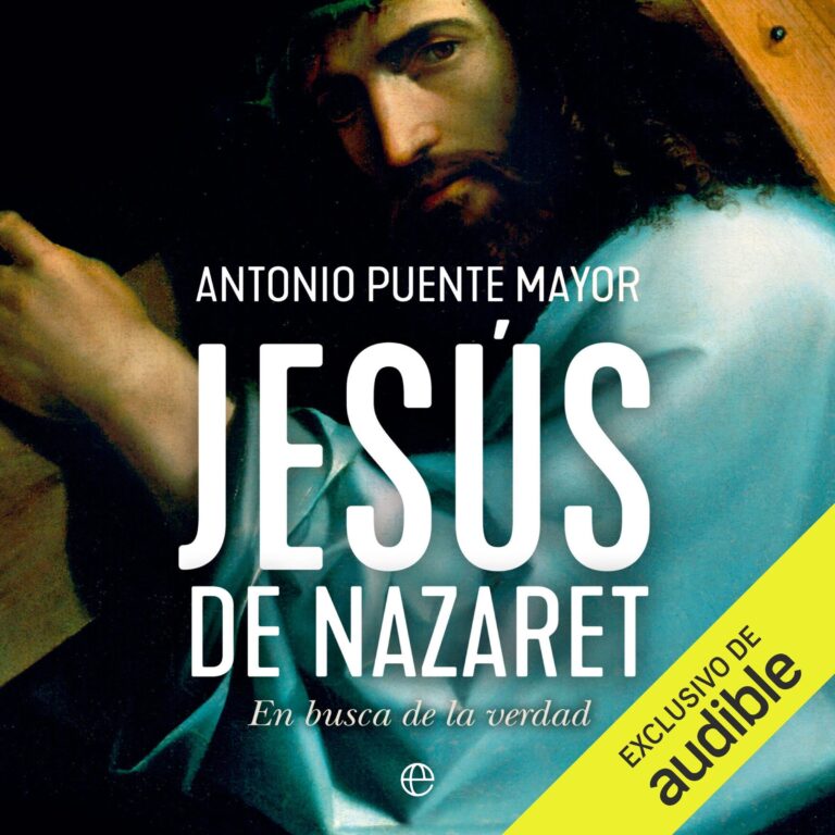 Jesús de Nazaret — escúchalo en Audible