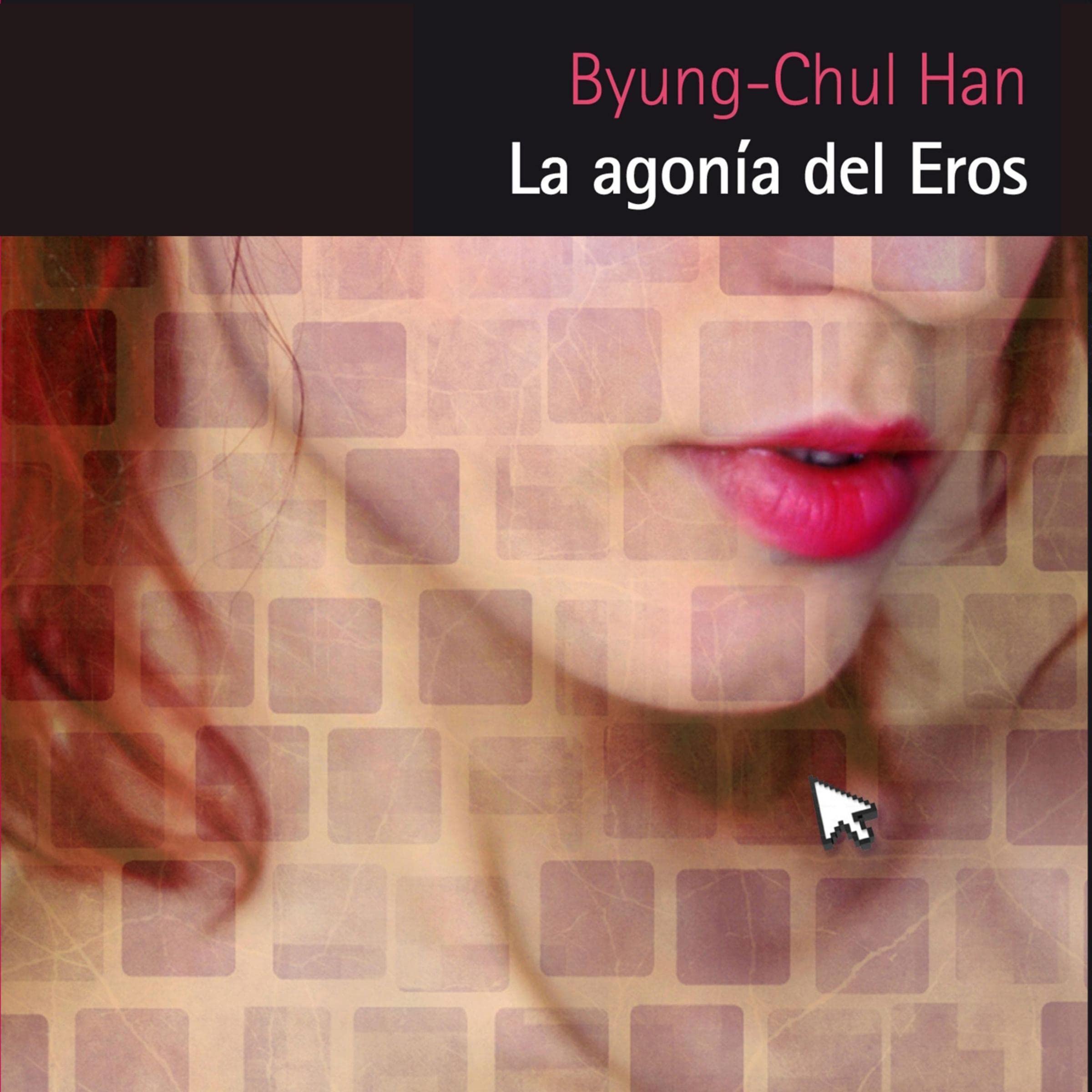 La Agonía del Eros — audiolibro en español
