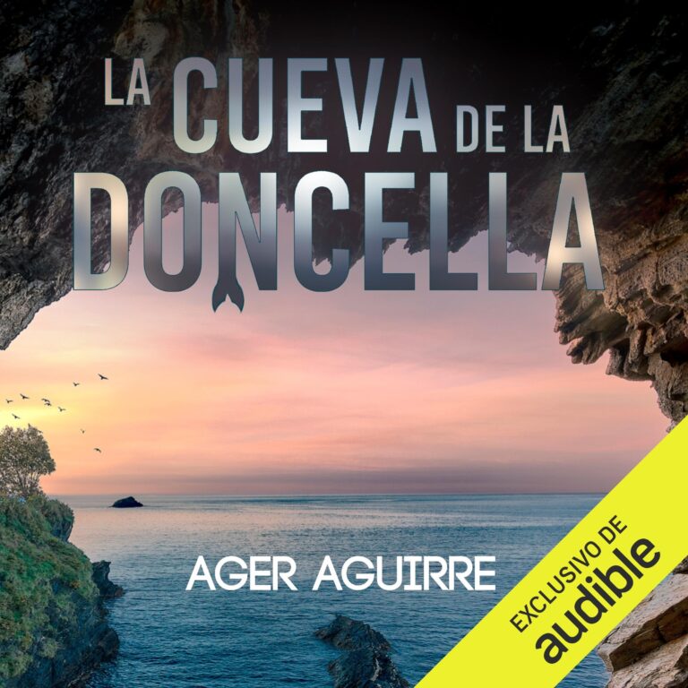 La cueva de la doncella — audiolibro en español