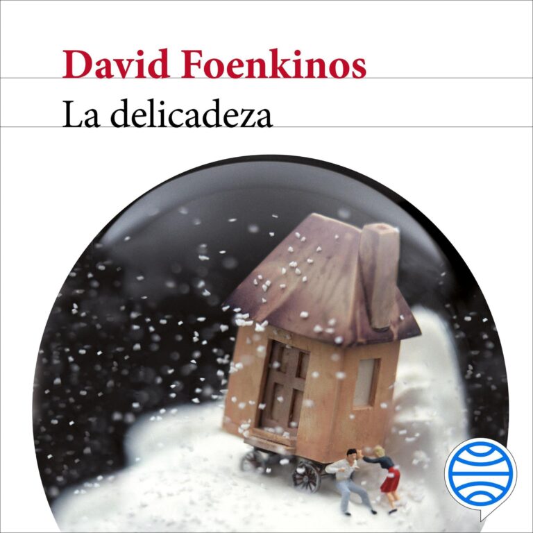 Portada de La delicadeza, audiolibro narrado en español