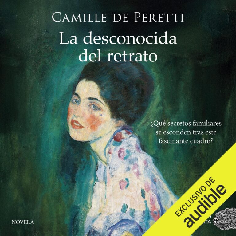 Cubierta del audiolibro La desconocida del retrato de Camille De Peretti