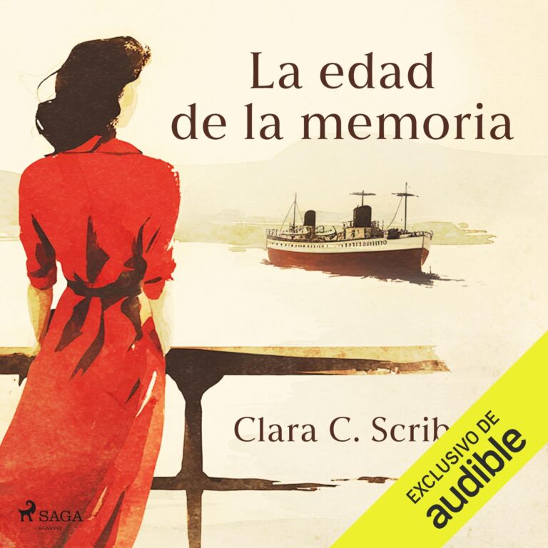 La edad de la memoria de Clara C. Scribá — escúchalo en Audible