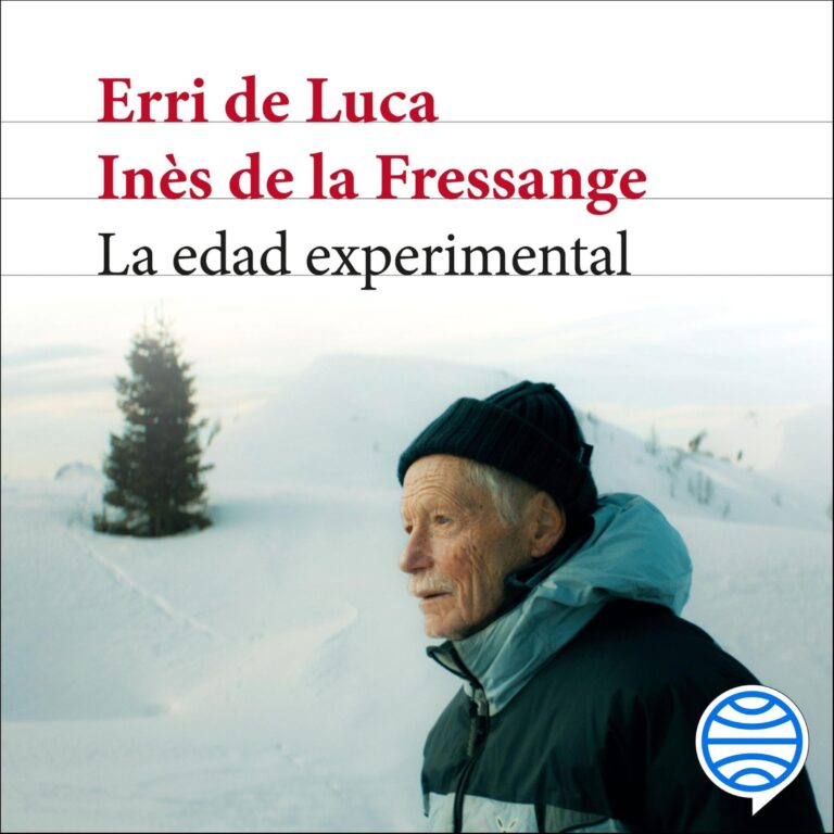 Cubierta del audiolibro La edad experimental de Erri De Luca
