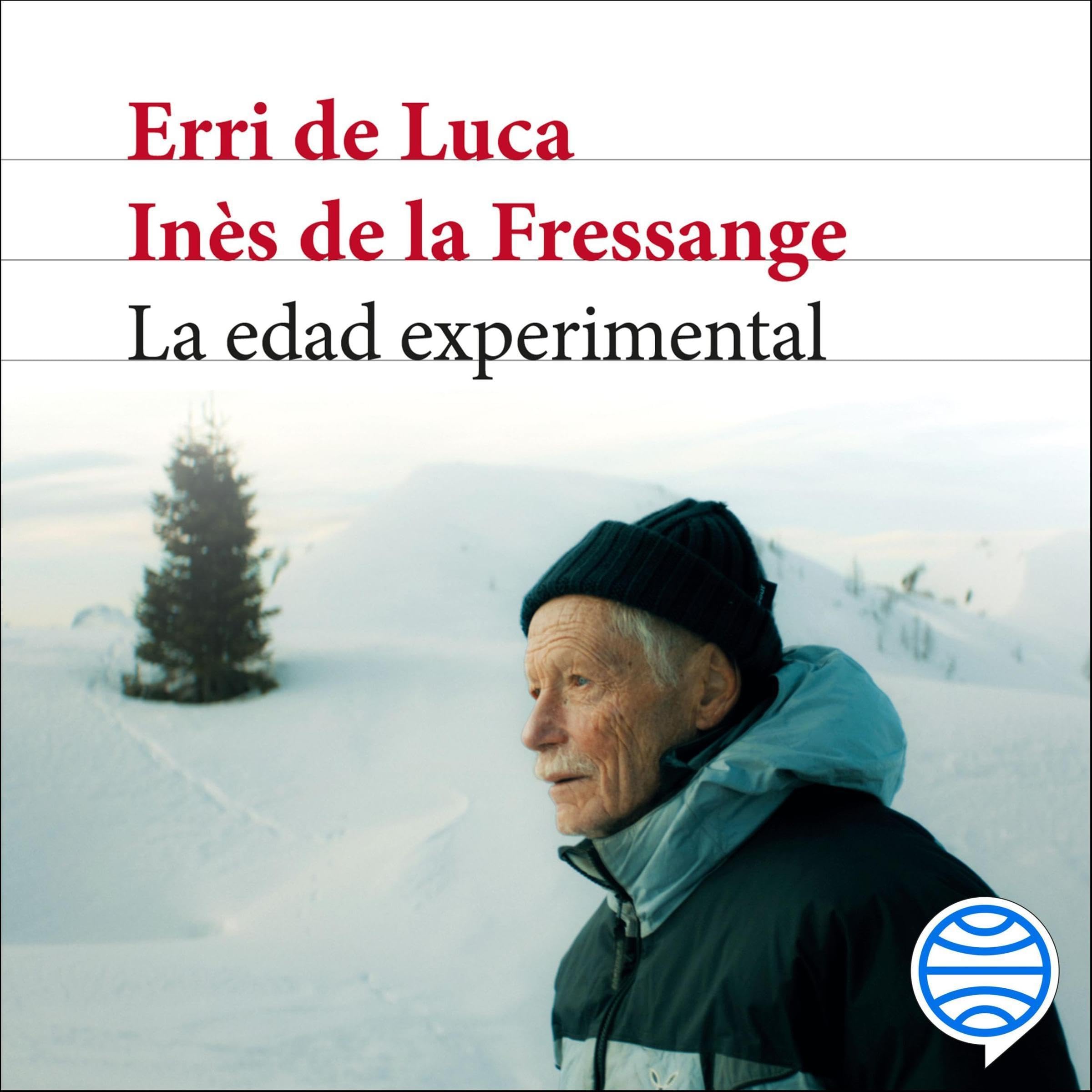 Cubierta del audiolibro La edad experimental de Erri De Luca