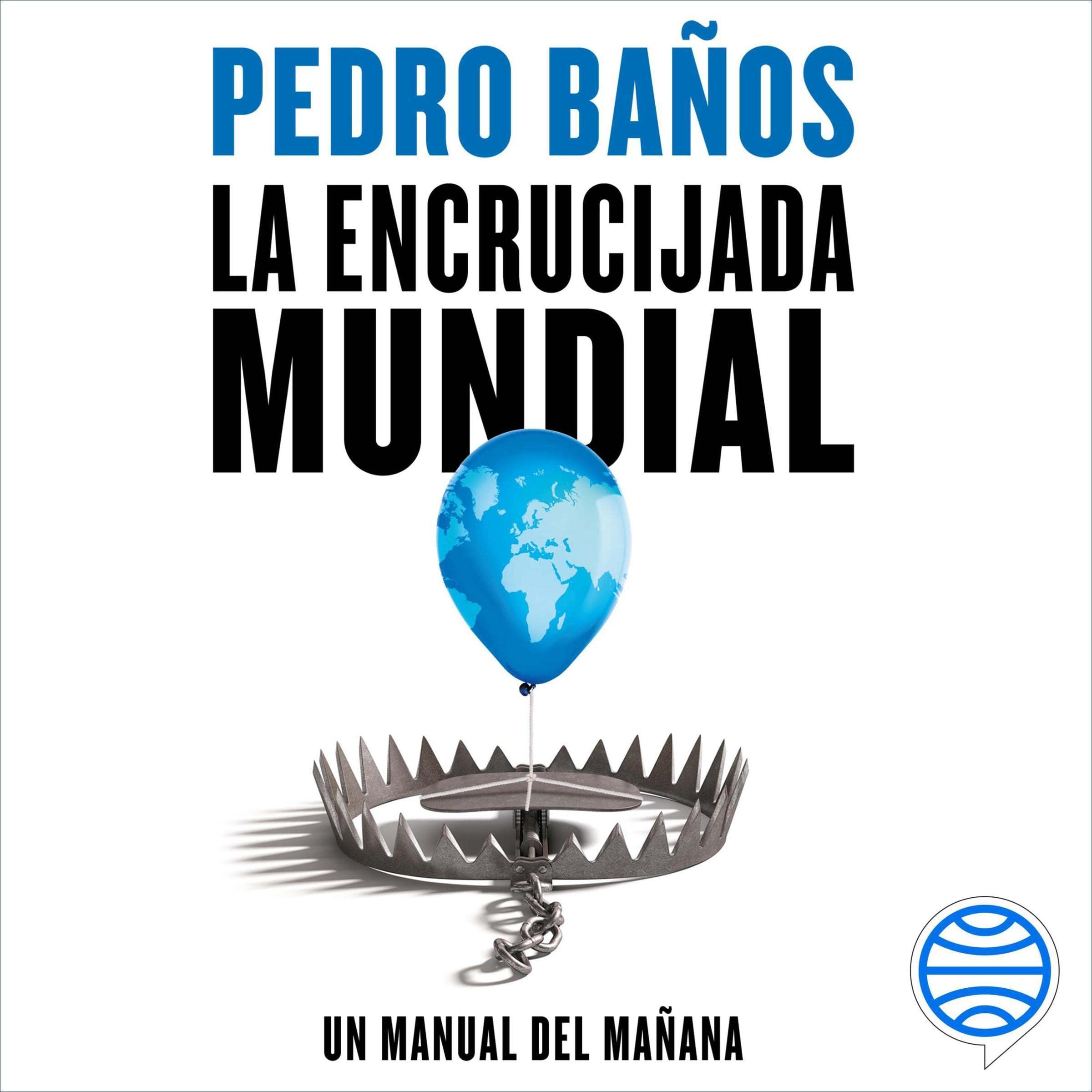 La encrucijada mundial — audiolibro completo