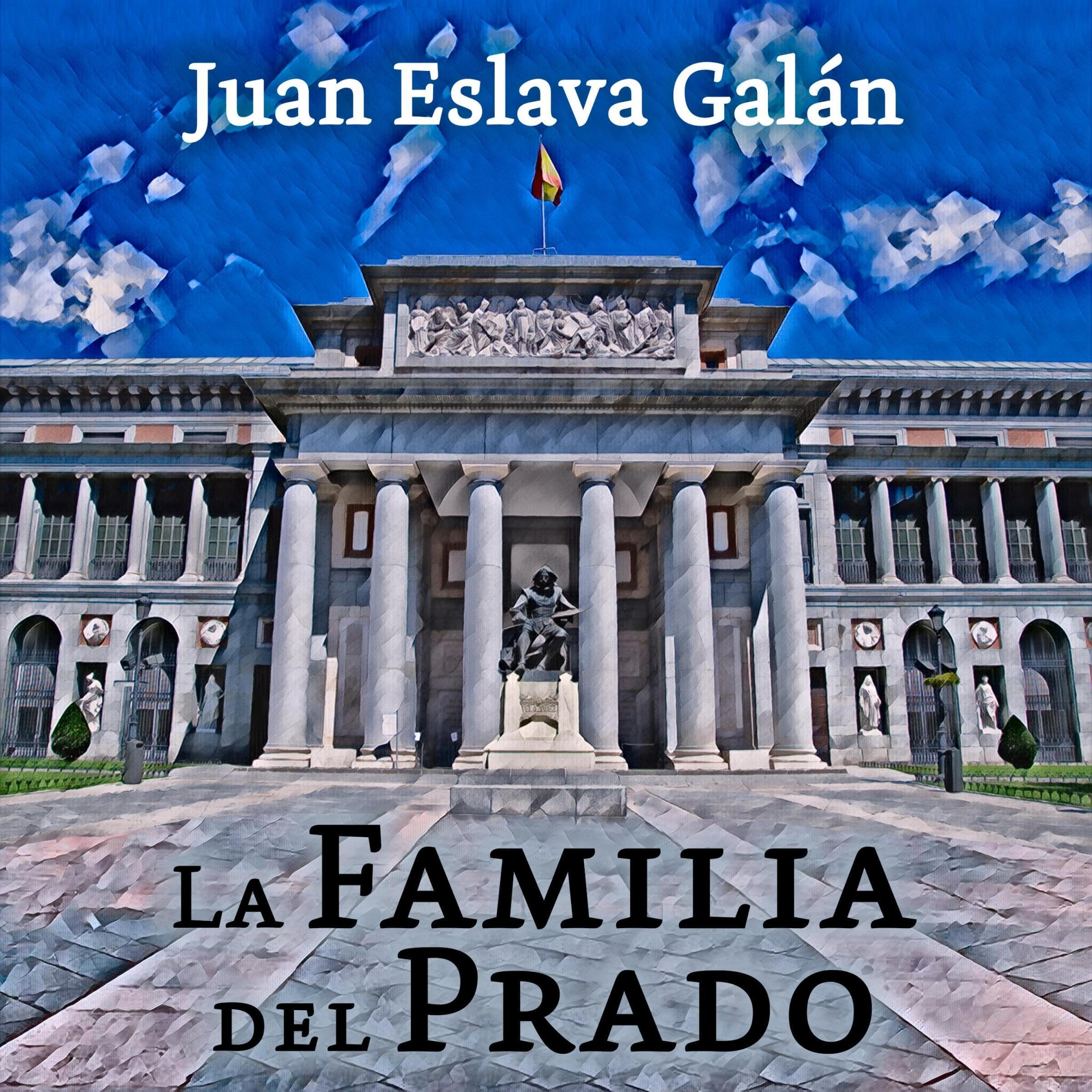 Cubierta del audiolibro La familia del Prado