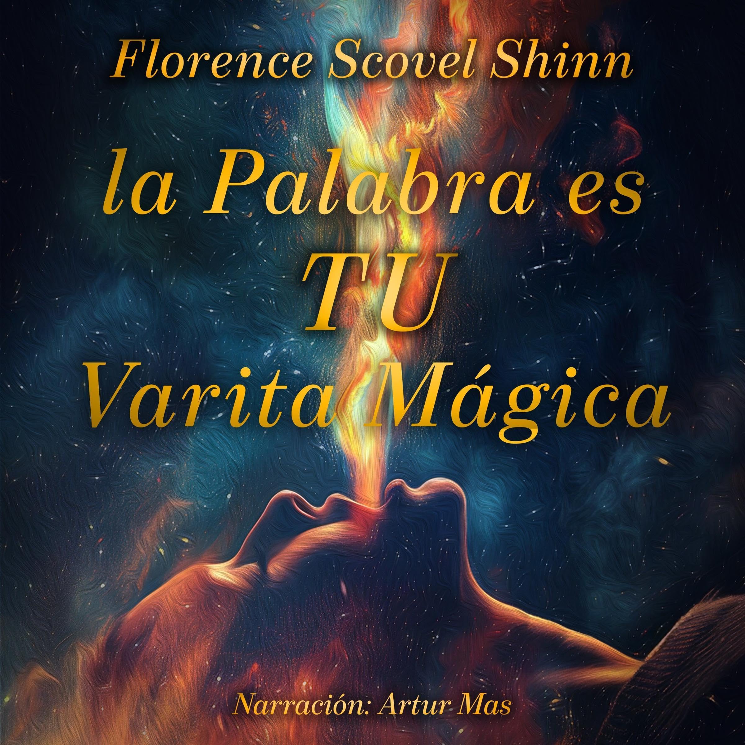 Cubierta del audiolibro La Palabra Es Tu Varita Mágica