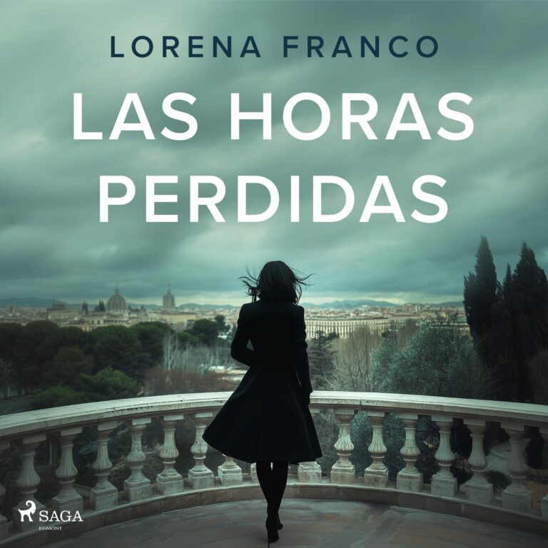 Las horas perdidas de Lorena Franco — escúchalo en Audible