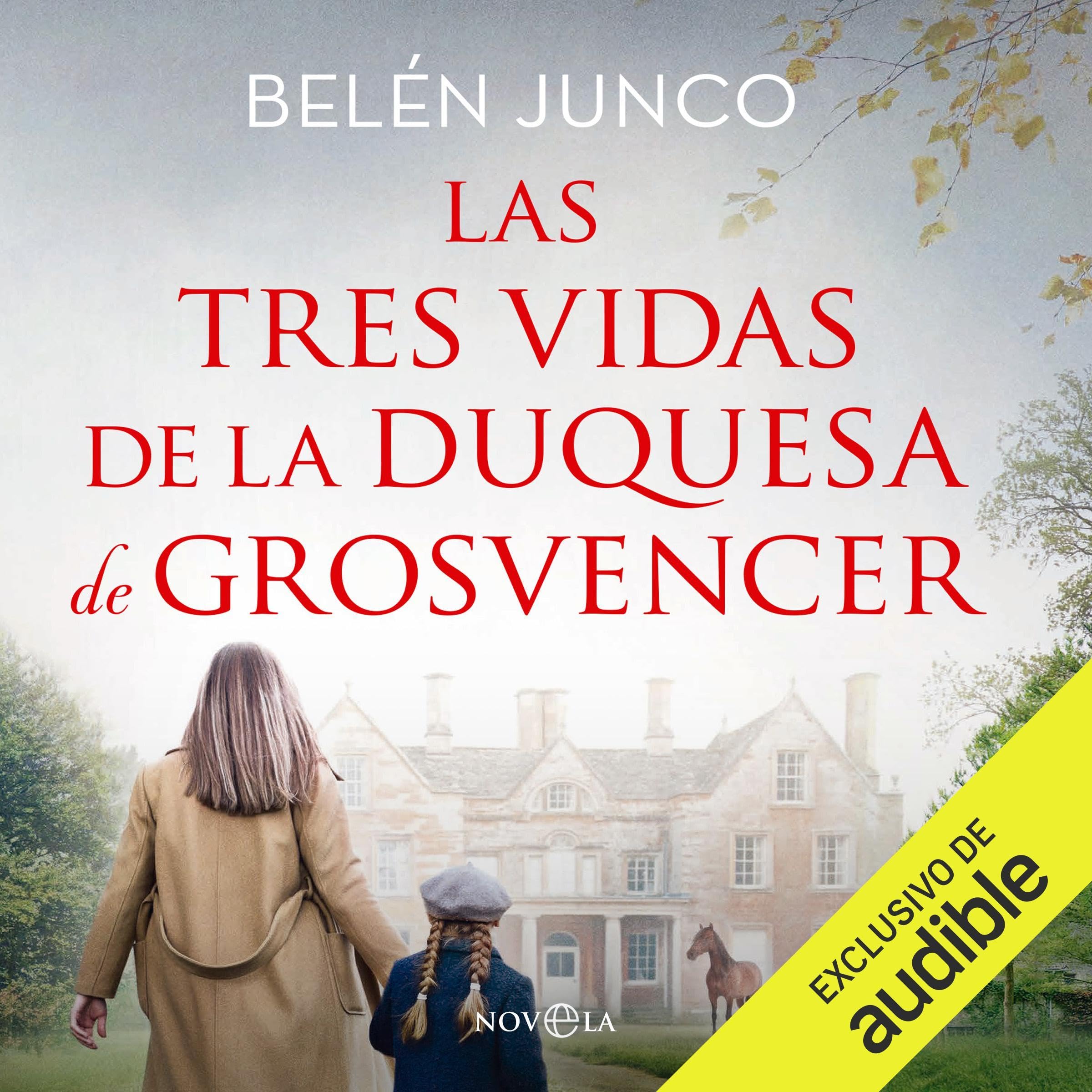 Las tres vidas de la duquesa de Grosvencer — escúchalo en Audible