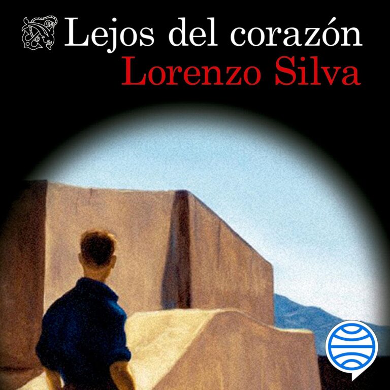 Lejos del corazón de Lorenzo Silva — audiolibro completo