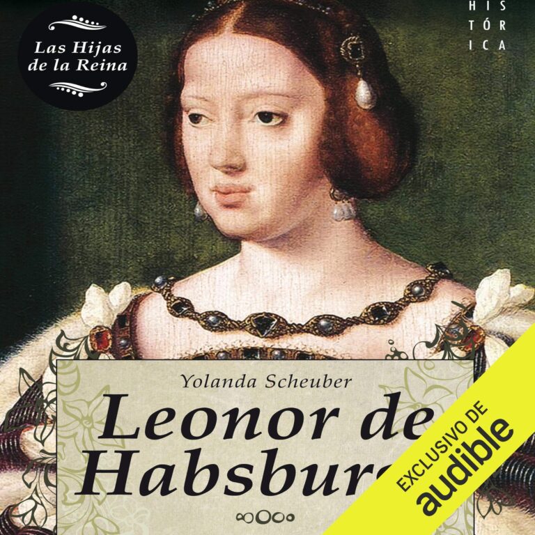 Leonor de Habsburgo — audiolibro en español