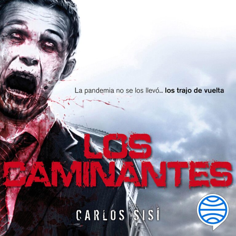Los caminantes nº 01 de Carlos Sisí — audiolibro completo
